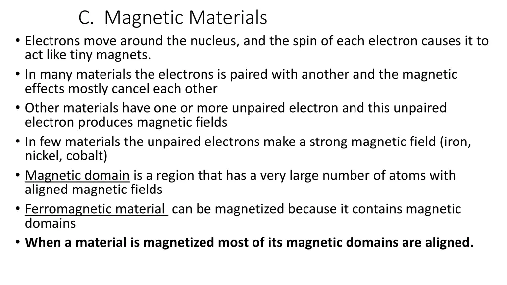 c magnetic materials electrons move around