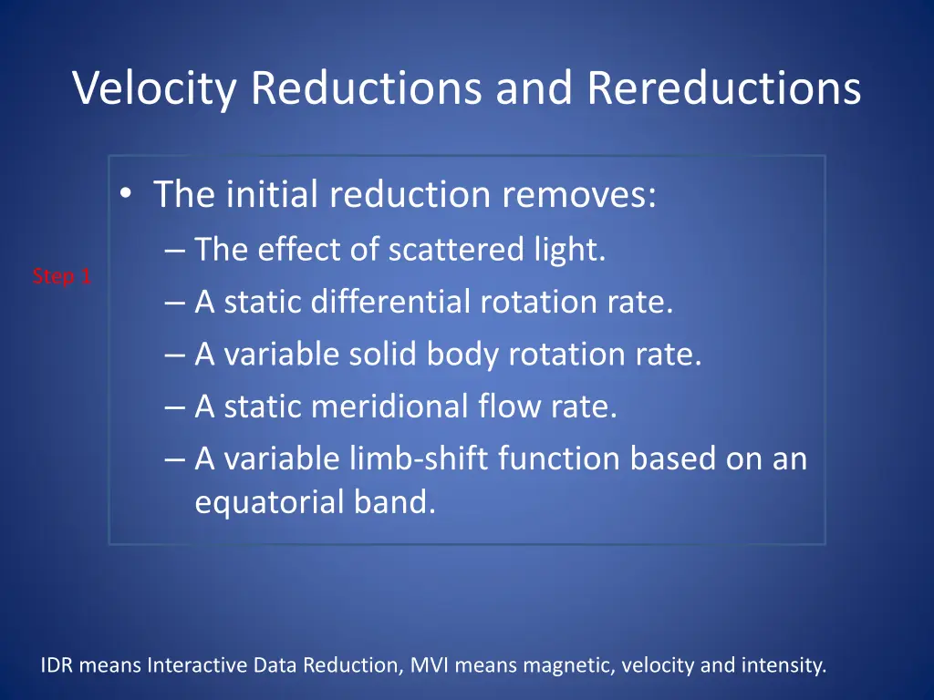 velocity reductions and rereductions