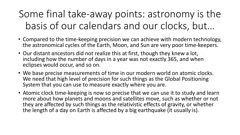 some final take away points astronomy