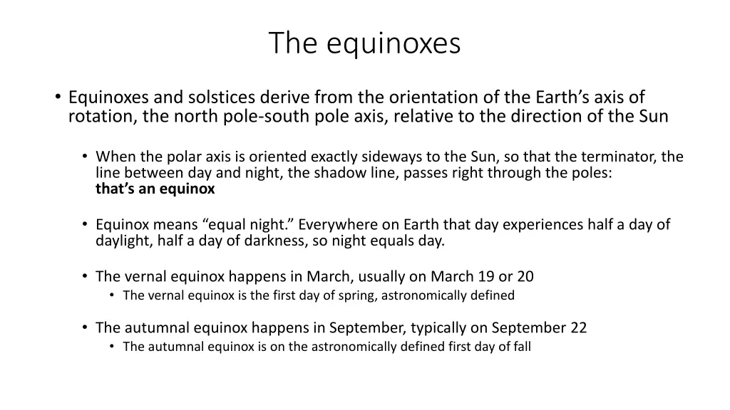 the equinoxes