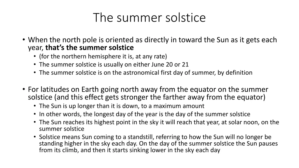 the summer solstice