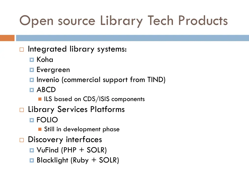 open source library tech products