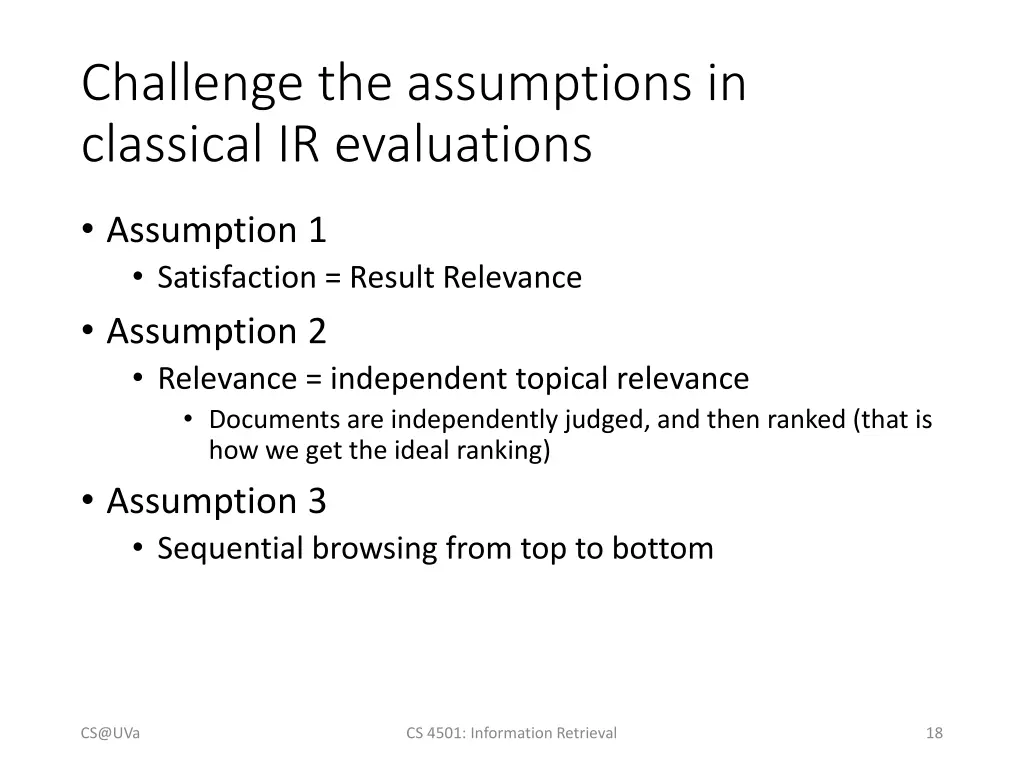 challenge the assumptions in classical