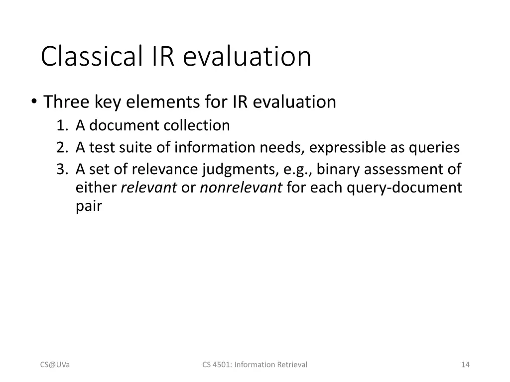 classical ir evaluation