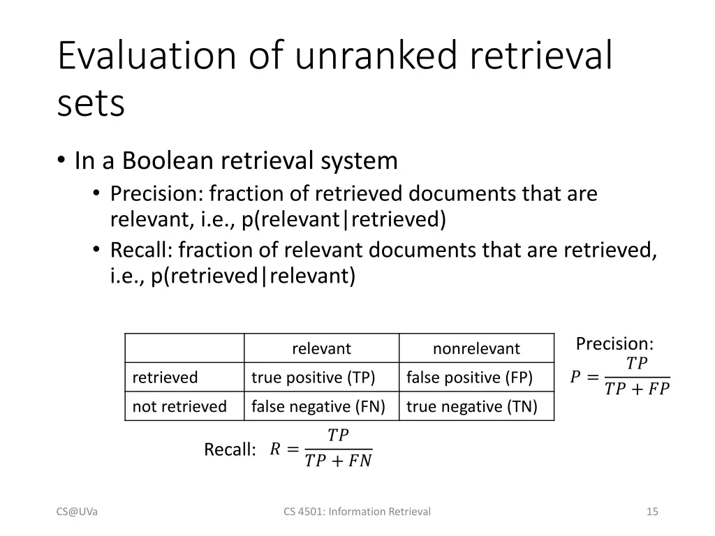 evaluation of unranked retrieval sets