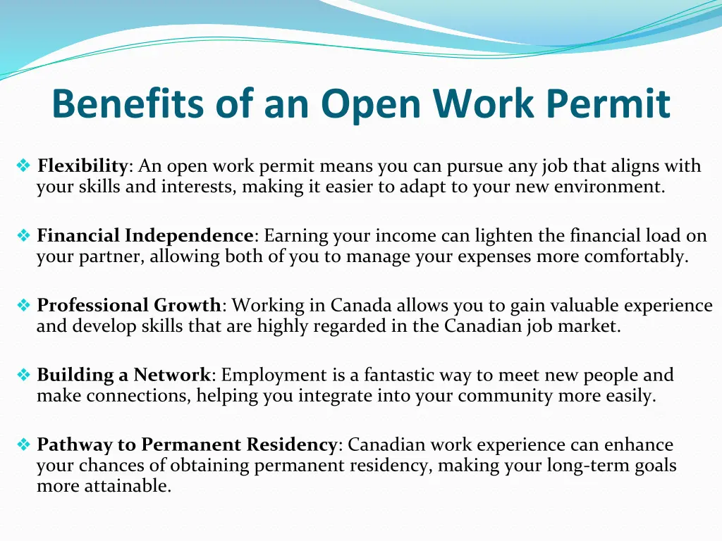 benefits of an open work permit