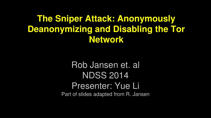 the sniper attack anonymously deanonymizing