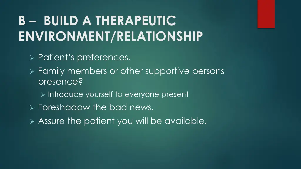 b build a therapeutic environment relationship