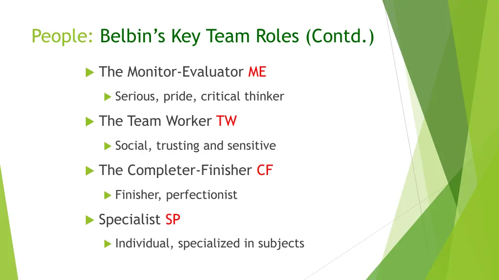 people belbin s key team roles contd