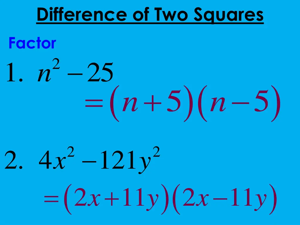 difference of two squares factor 2 1 25 n n