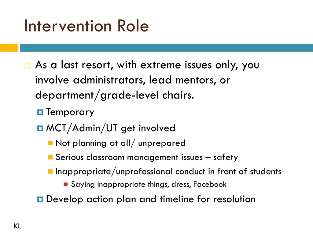 intervention role