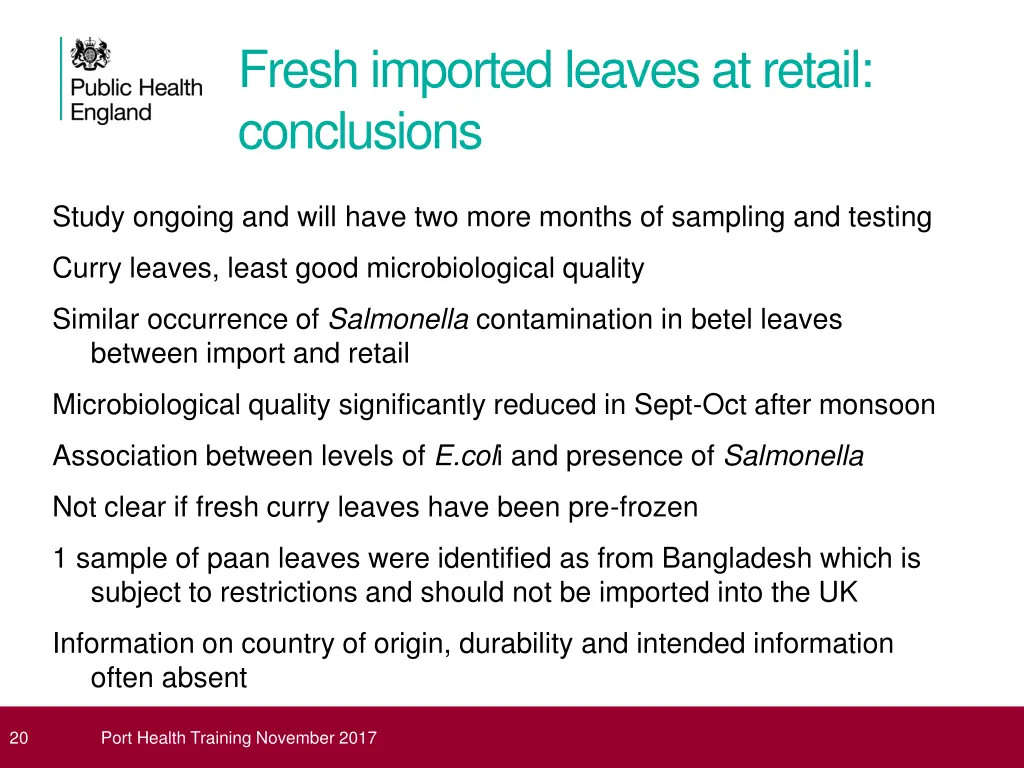 fresh imported leaves at retail conclusions