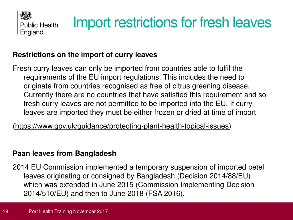 import restrictions for fresh leaves