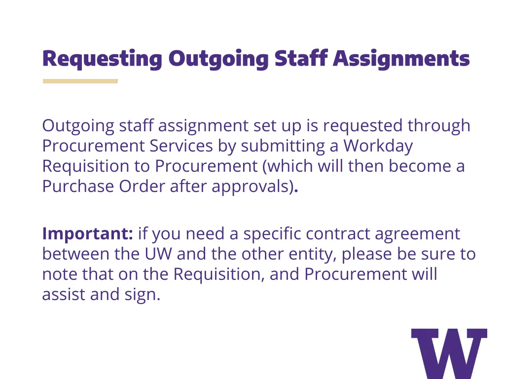 requesting outgoing staff assignments