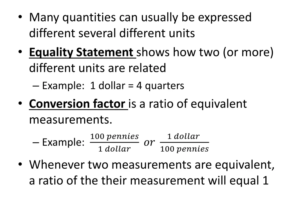 many quantities can usually be expressed