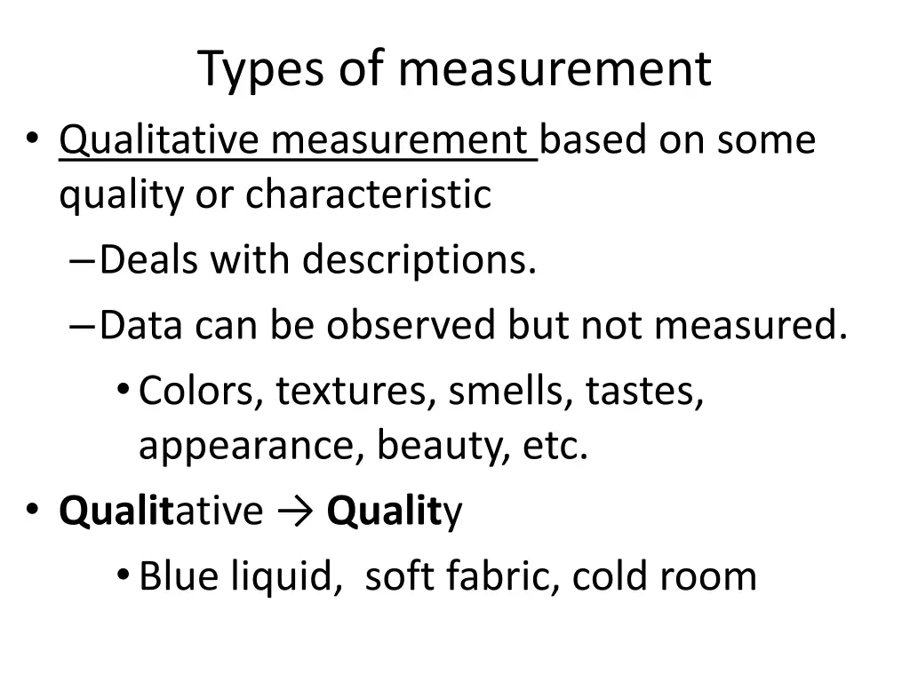 types of measurement qualitative measurement