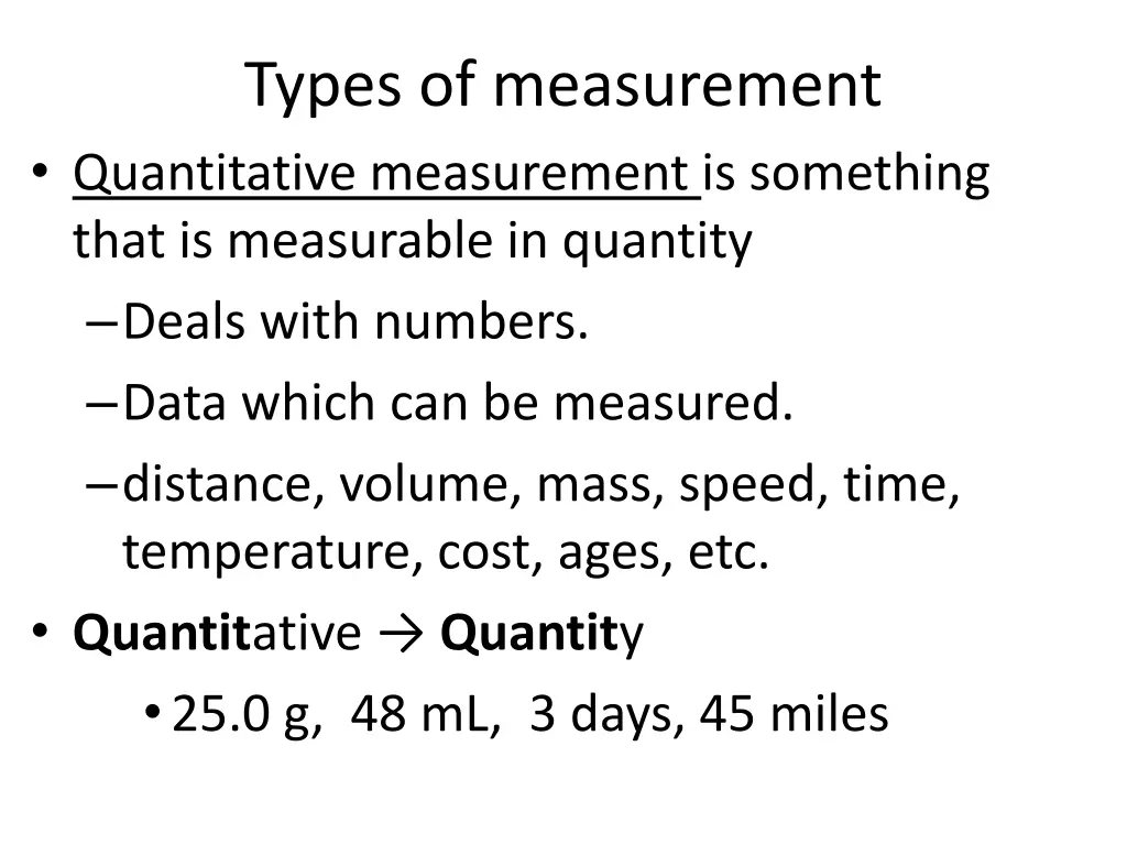 types of measurement quantitative measurement