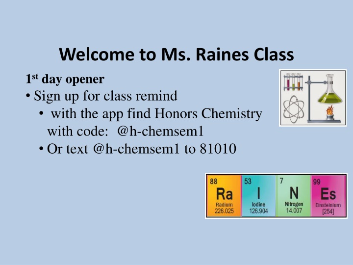 welcome to ms raines class 1 st day opener sign