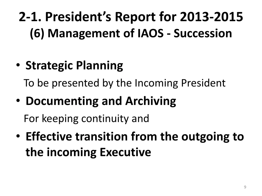 2 1 president s report for 2013 2015 6 management