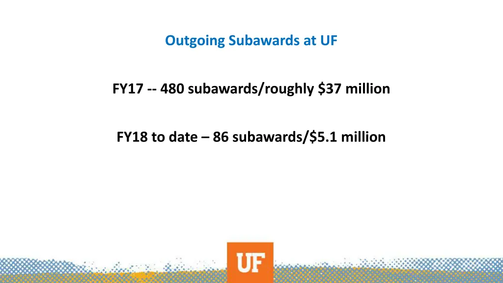 outgoing subawards at uf