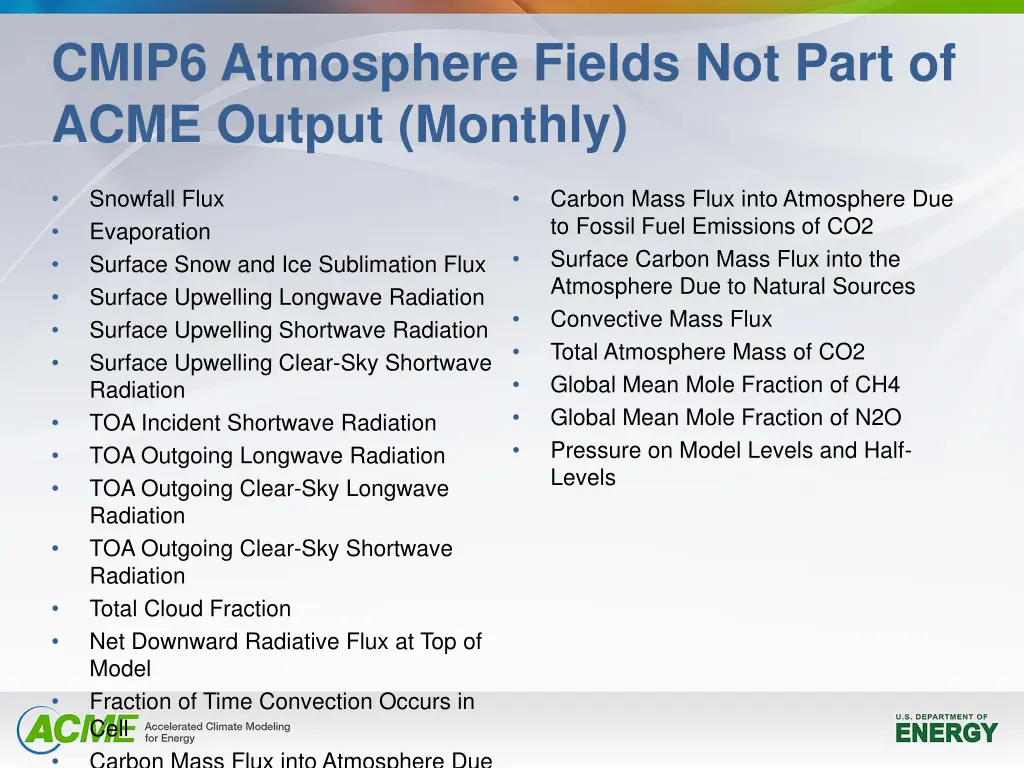 cmip6 atmosphere fields not part of acme output 1