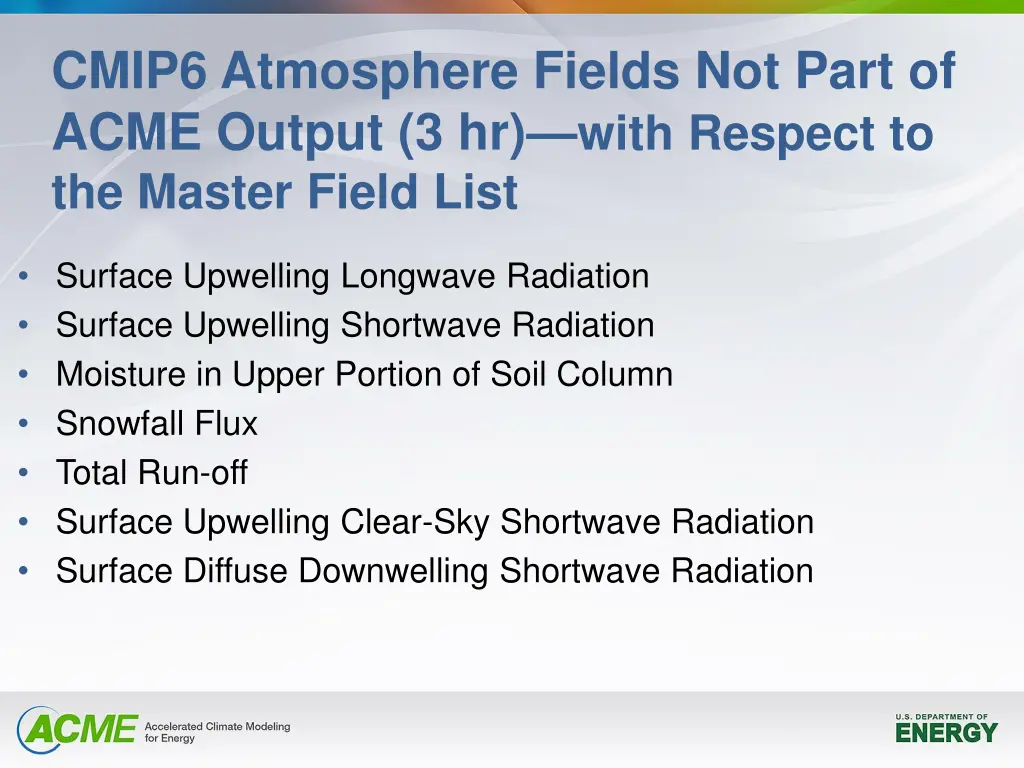 cmip6 atmosphere fields not part of acme output