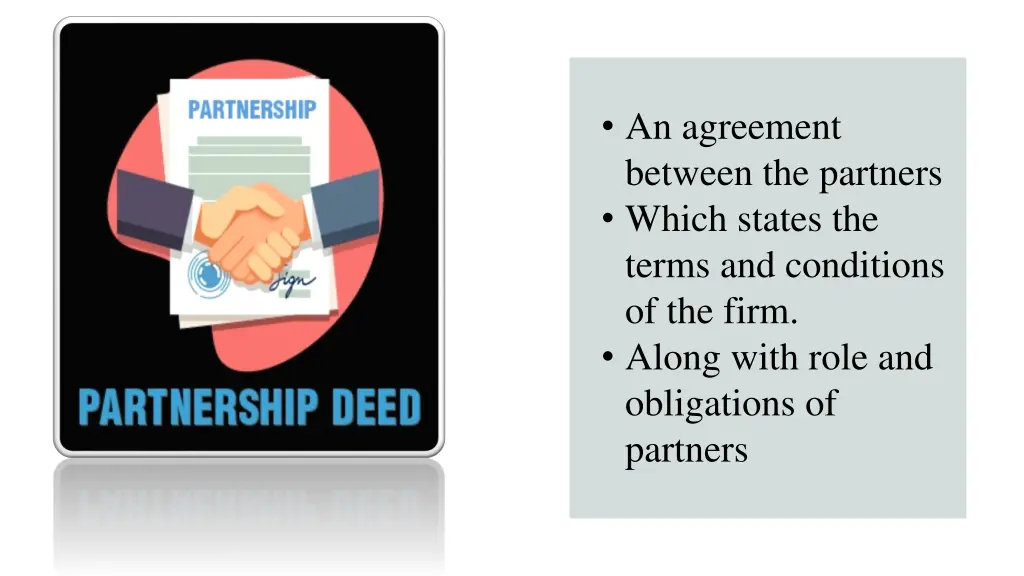 an agreement between the partners which states