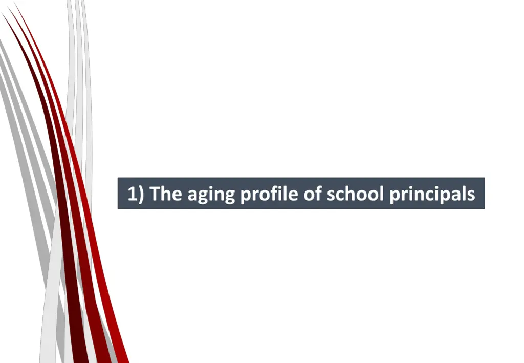 1 the aging profile of school principals