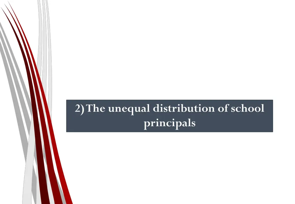 2 the unequal distribution of school principals