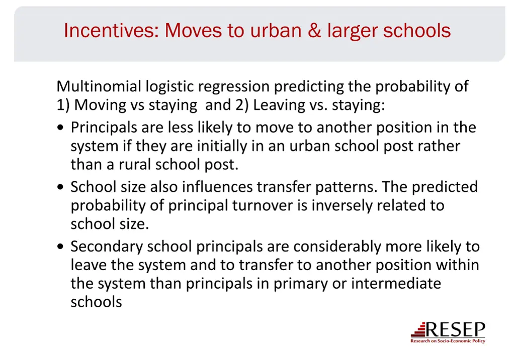 incentives moves to urban larger schools