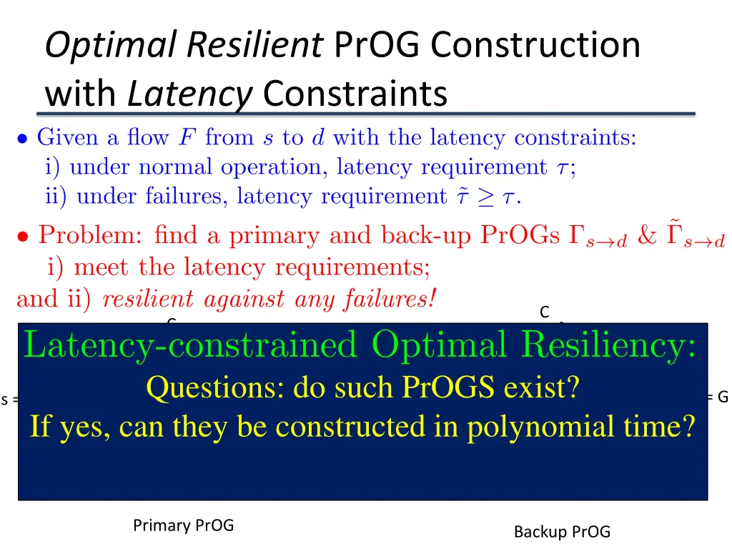 optimal resilient prog construction with latency