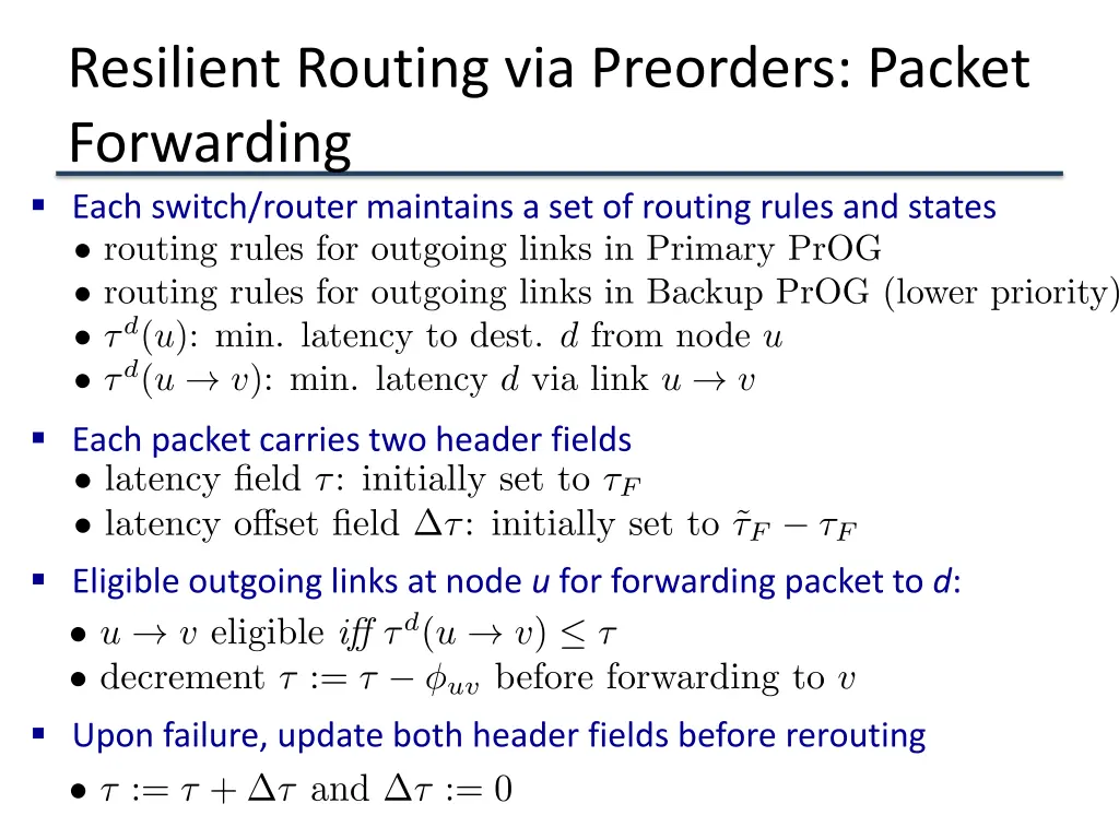 resilient routing via preorders packet forwarding