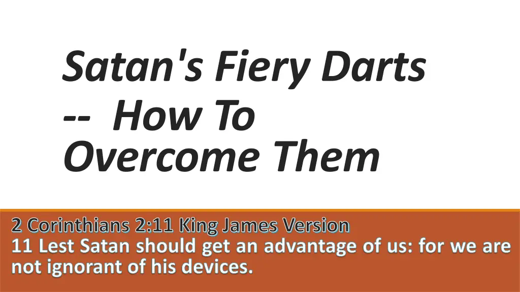 satan s fiery darts how to overcome them 1