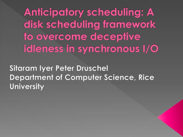 anticipatory scheduling a disk scheduling