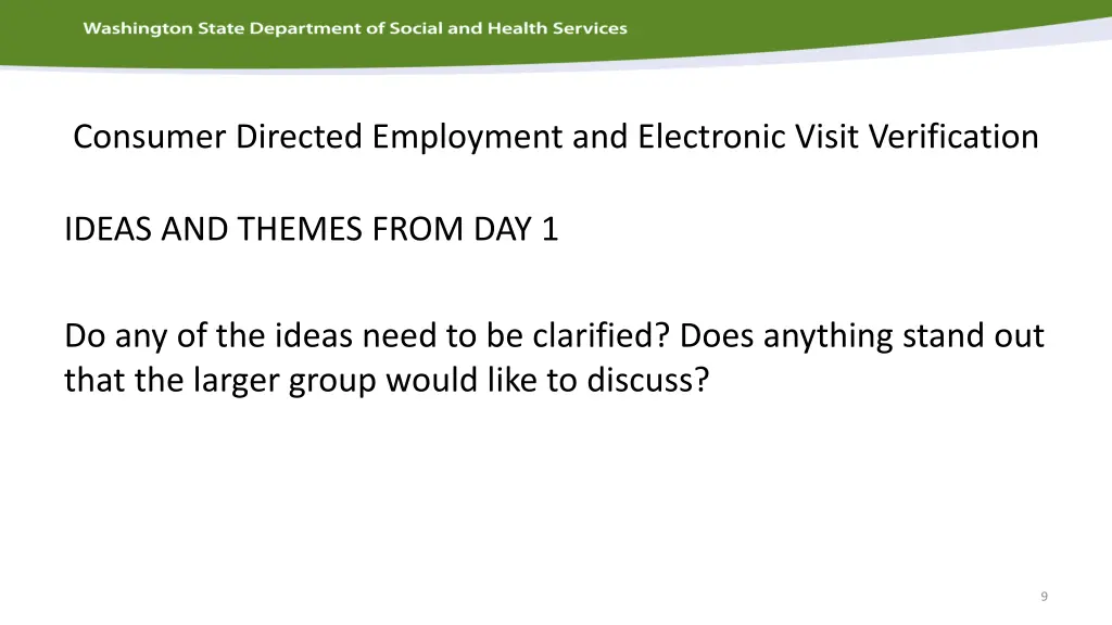 consumer directed employment and electronic visit 1