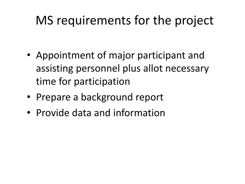 ms requirements for the project