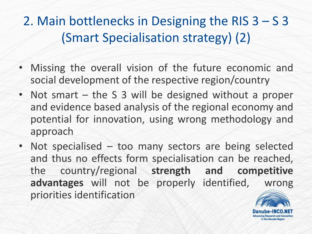 2 main bottlenecks in designing 1