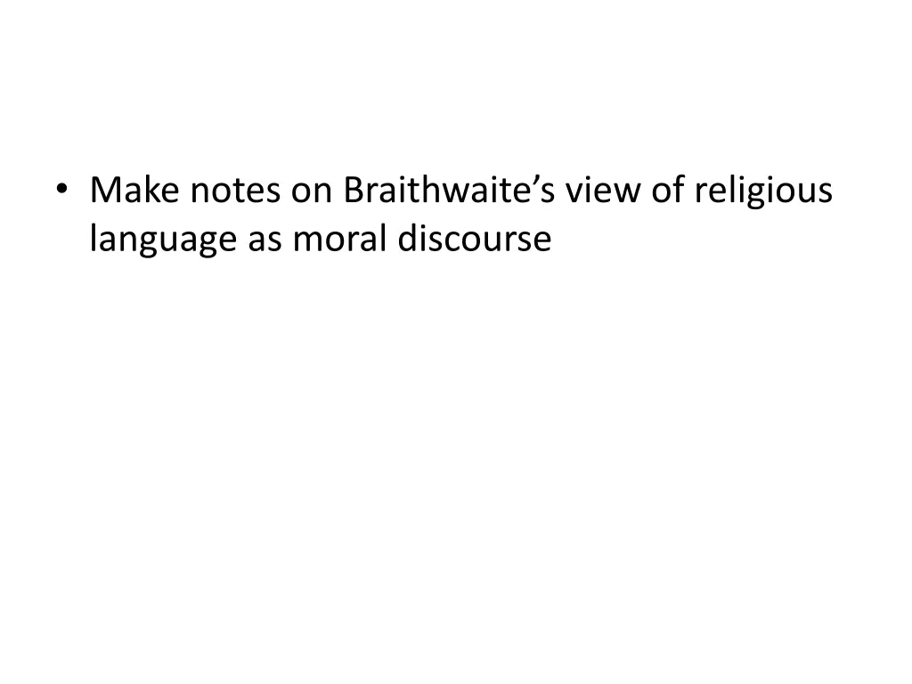 make notes on braithwaite s view of religious