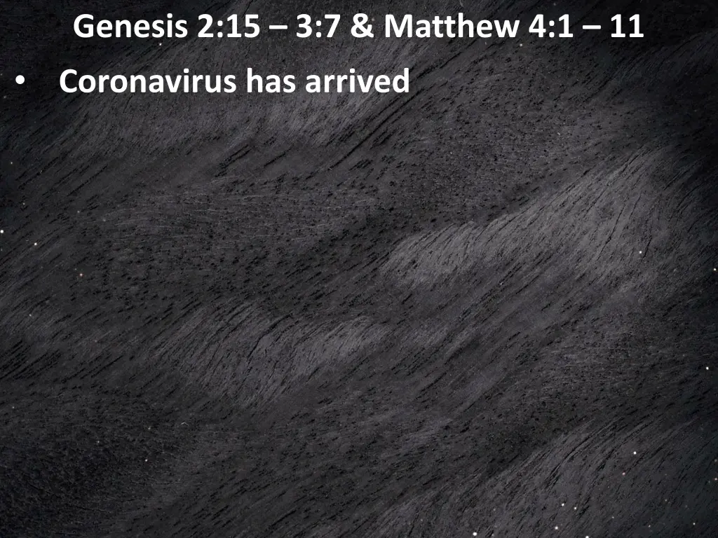 genesis 2 15 3 7 matthew 4 1 11 coronavirus