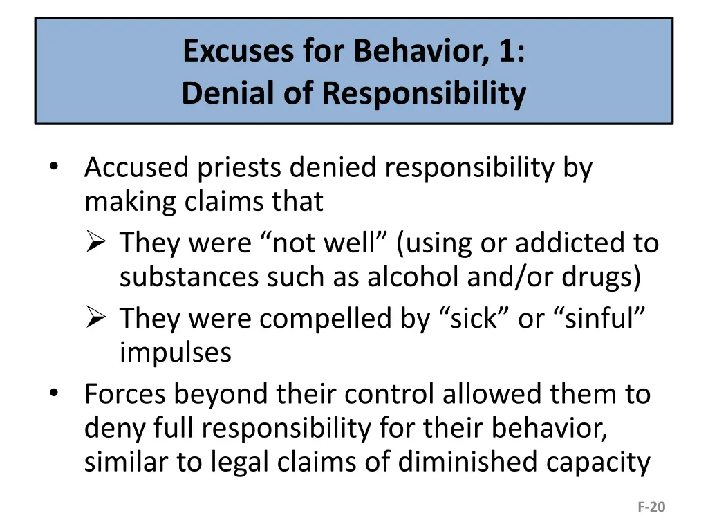 excuses for behavior 1 denial of responsibility