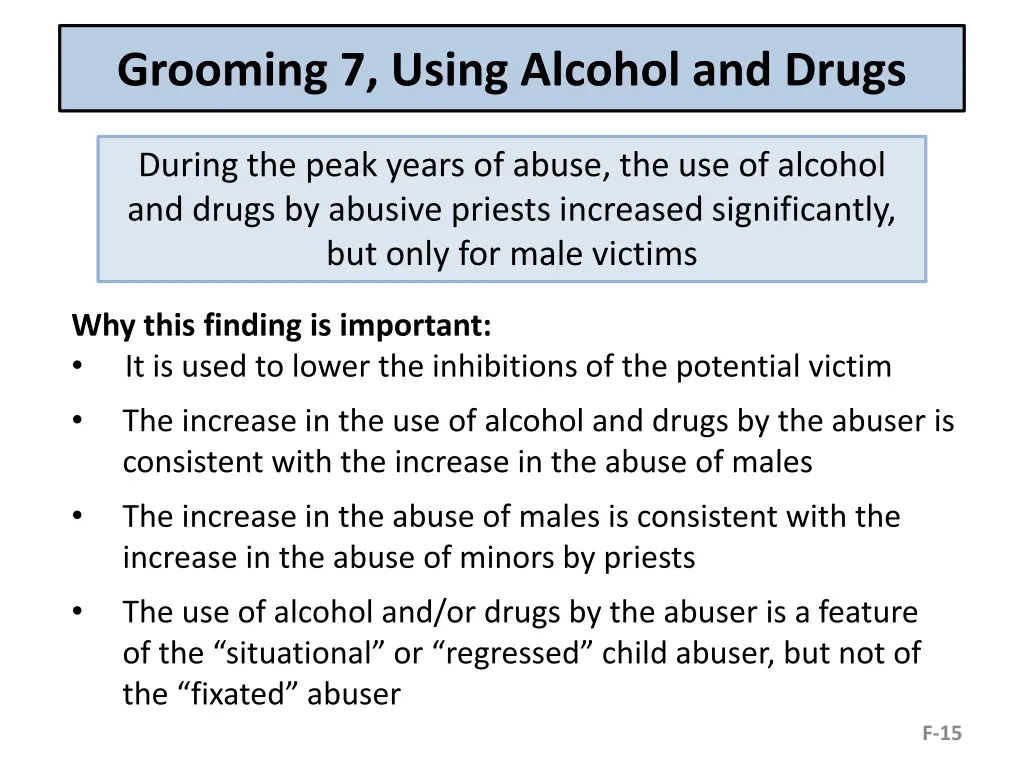 grooming 7 using alcohol and drugs