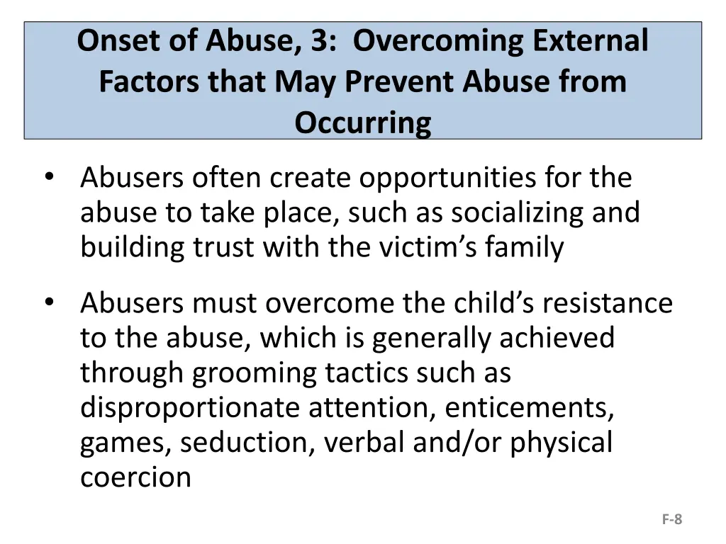 onset of abuse 3 overcoming external factors that