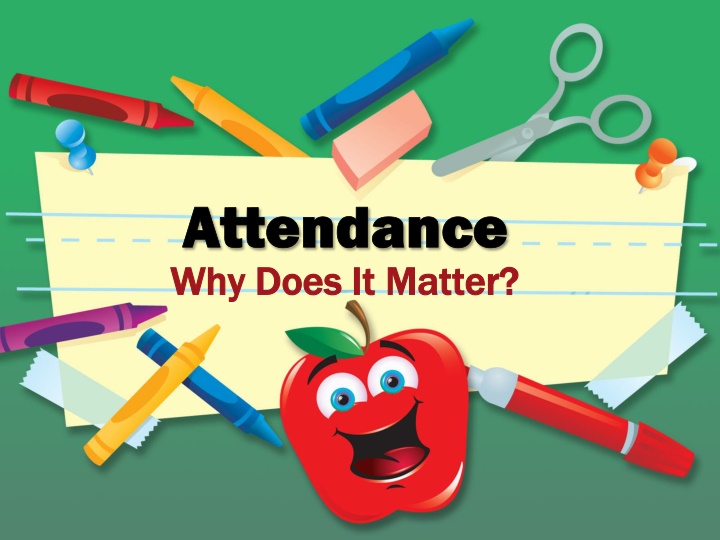 attendance why does it matter why does it matter