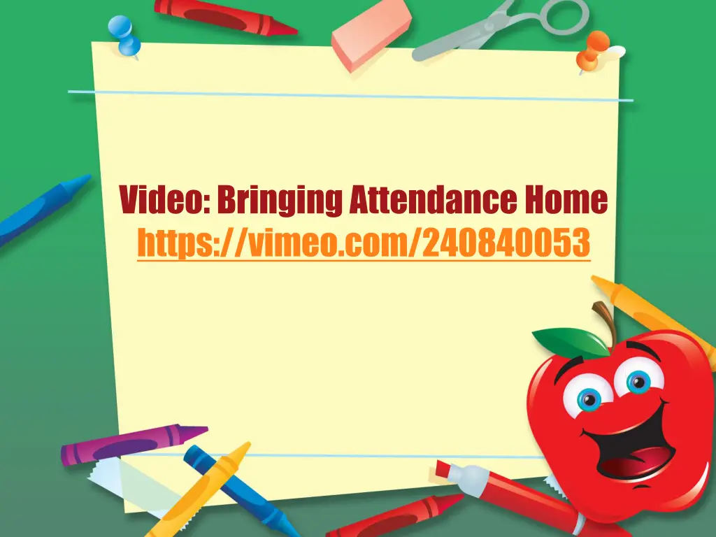 video bringing attendance home https vimeo