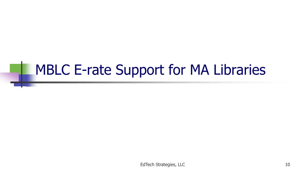 mblc e rate support for ma libraries