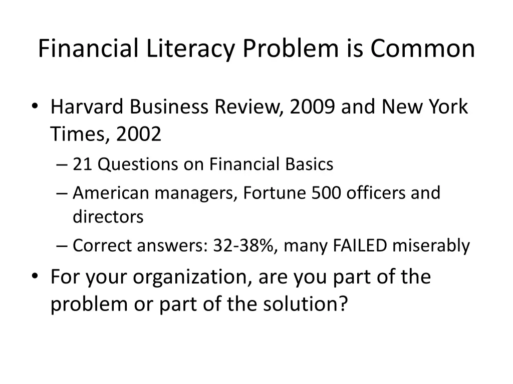 financial literacy problem is common