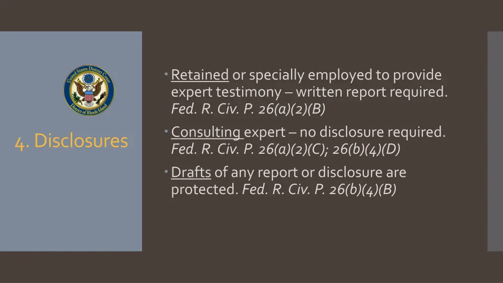 retained or specially employed to provide expert