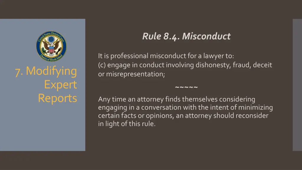 rule 8 4 misconduct