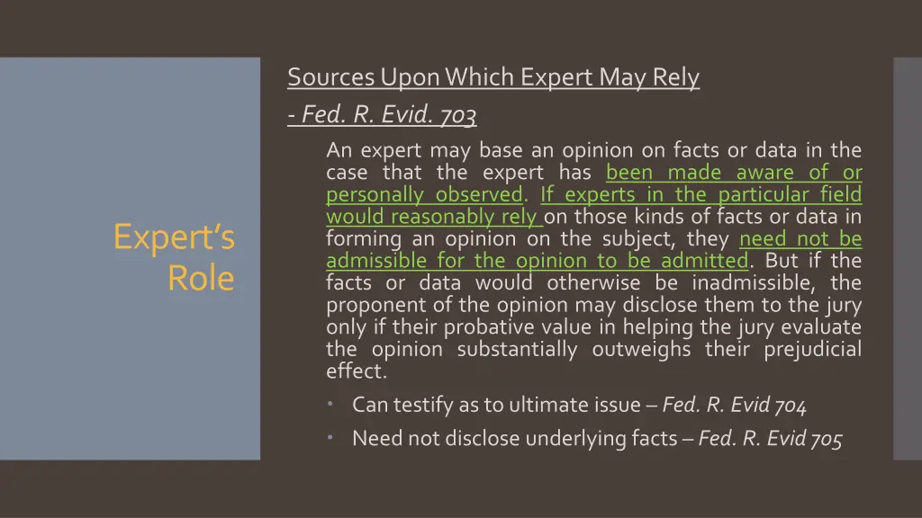 sources upon which expert may rely fed r evid