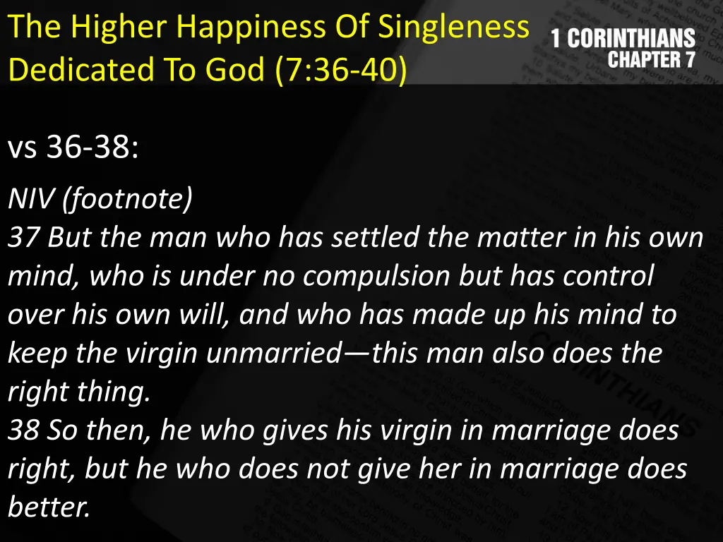 the higher happiness of singleness dedicated 4